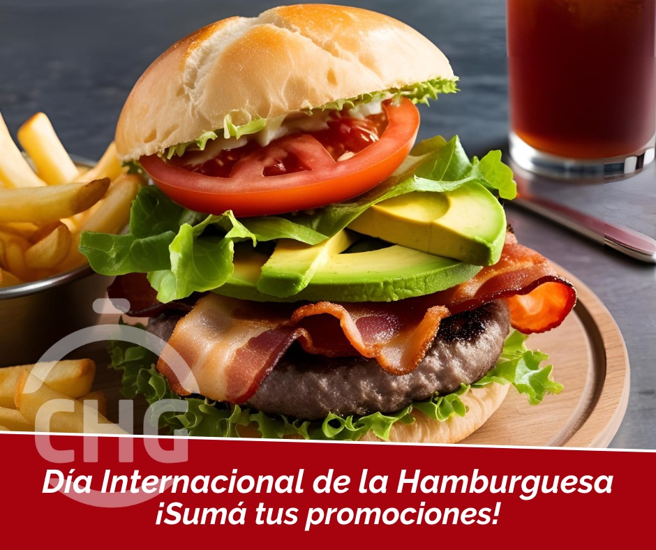 28 DE MAYO, DIA INTERNACIONAL DE LA HAMBURGUESA: SUMA TU EMPRESA, Y SI ESTAS EN LA CIUDAD DE SALTA, PARTICIPA EN EL  CONCURSO  PARA ELEGIR LA MEJOR HAMBURGUESA DE LA CIUDAD